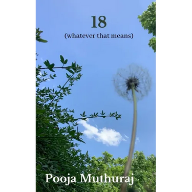 18 (Whatever That Means)