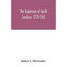 The expansion of South Carolina, 1729-1765
