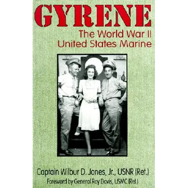 Gyrene: The World War II United States Marine