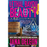 Lethal Bayou Beauty