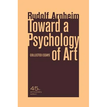 Toward a Psychology of Art: Collected Essays