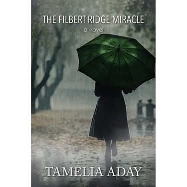 The Filbert Ridge Miracle