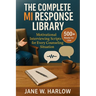 The Complete MI Response Library: 500+ Ready-to-Use Motivational Interviewing Scripts for Every Counseling Situation