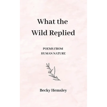 What the Wild Replied