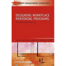 Designing Workplace Mentoring Programs: An Evidence-Based Approach