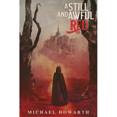 A Still and Awful Red