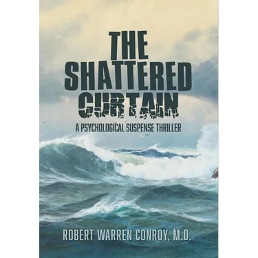 The Shattered Curtain: A Psychological Suspense Thriller