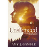 Unsilenced: A Memoir of Healing from Trauma