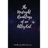 The Midnight Ramblings of an Alleykat: An Alleykats Poetry