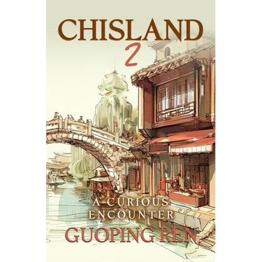 CHISLAND 2 A Curious Encounter