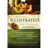 Nelson's Illustrated Bible Dictionary: New and Enhanced Edition