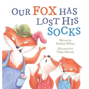 Our Fox Has Lost His Socks