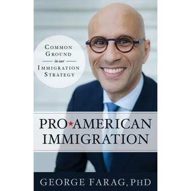 Pro-American Immigration: Common Ground in our Immigration Strategy