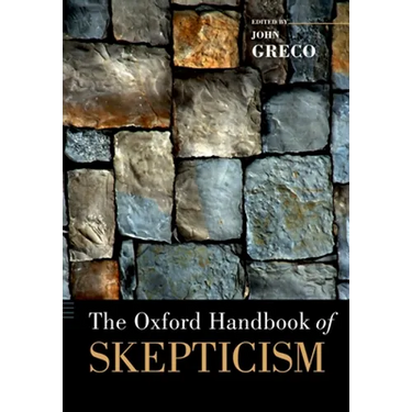 The Oxford Handbook of Skepticism