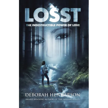Losst: The Indestructible Power of Love