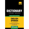 Theme-based dictionary British English-Spanish - 7000 words