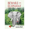 Beware of the Elephant: A Midcoast Maine Mystery