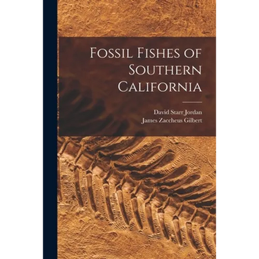 Fossil Fishes of Southern California