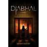 Diabhal: Diabhal Book 1
