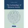 The Archaeology of Etruscan Society