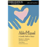 Able & Equal: A Gentle Path to Peace