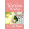 Wind Chime Wedding
