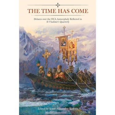 The Time Has Come: Debates over the OCA Autocephaly Reflected in St Vladimir's Quarterly
