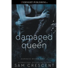 Damaged Queen