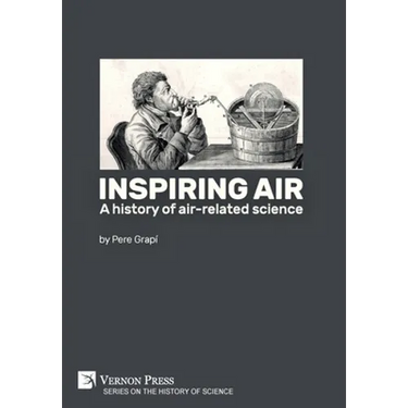 Inspiring air: A history of air-related science