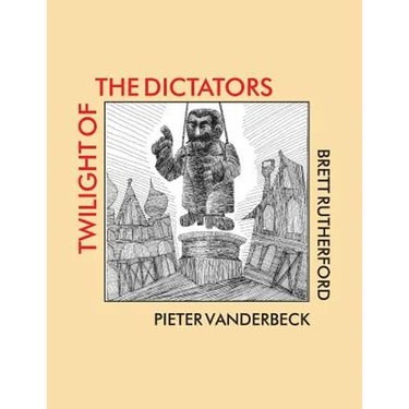 Twilight of the Dictators: Poems of Tyranny and Liberation