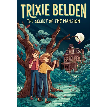 The Secret of the Mansion: Trixie Belden