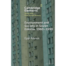 Environment and Society in Soviet Estonia, 1960-1990