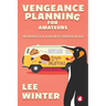 Vengeance Planning for Amateurs