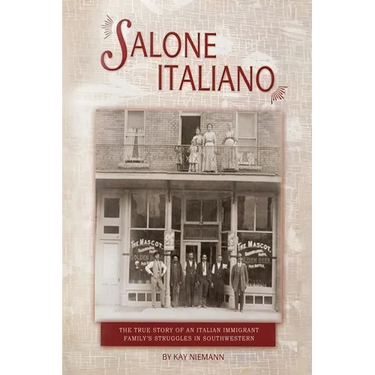Salone Italiano: The true story of an Italian immigrant family's struggles in Southern Colorado