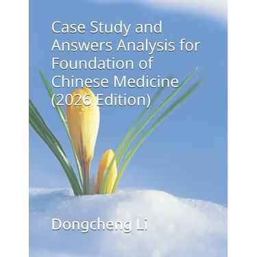 Case Study and Answers Analysis for Foundation of Chinese Medicine