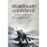 European Air Power: Challenges and Opportunities
