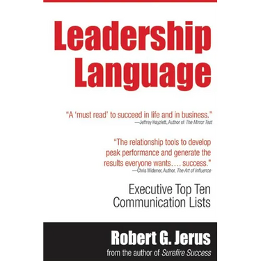 Leadership Language: Executive Top Ten Lists for Communication Success