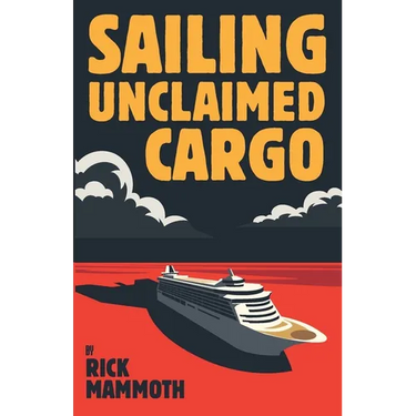 Sailing Unclaimed Cargo