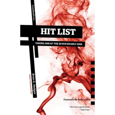Hit List: Taking Aim at the Seven Deadly Sins