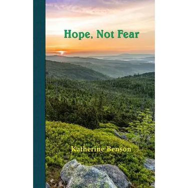 Hope, Not Fear