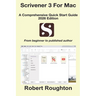 Scrivener 3 For Mac A Comprehensive Quick Start Guide 2026 Edition
