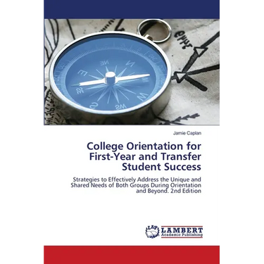 College Orientation for First-Year and Transfer Student Success