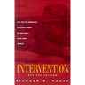 Intervention: The Use of American Military Force in the Post-Cold War World