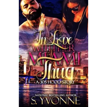 In Love With Her Miami Thug