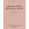 Army Air Forces Statistical Digest World War II