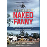 They Called It Naked Fanny: Helicopter Rescue Missions During the Early Years of the Vietnam War