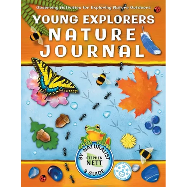 Young Explorers Nature Journal: Observing Activities for Exploring Nature Outdoors
