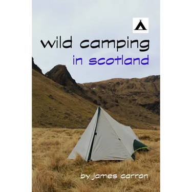 Wild Camping in Scotland