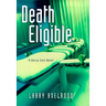Death Eligible