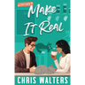Make It Real
